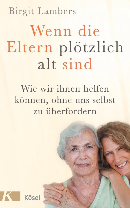 Wenn die Eltern plötzlich alt sind - cover