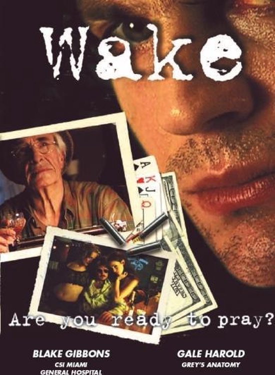 Wake