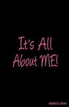 It's All About ME! Address Book