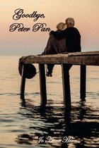 Goodbye, Peter Pan