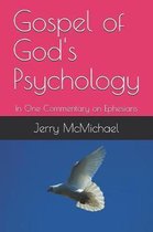 Gospel of God's Psychology