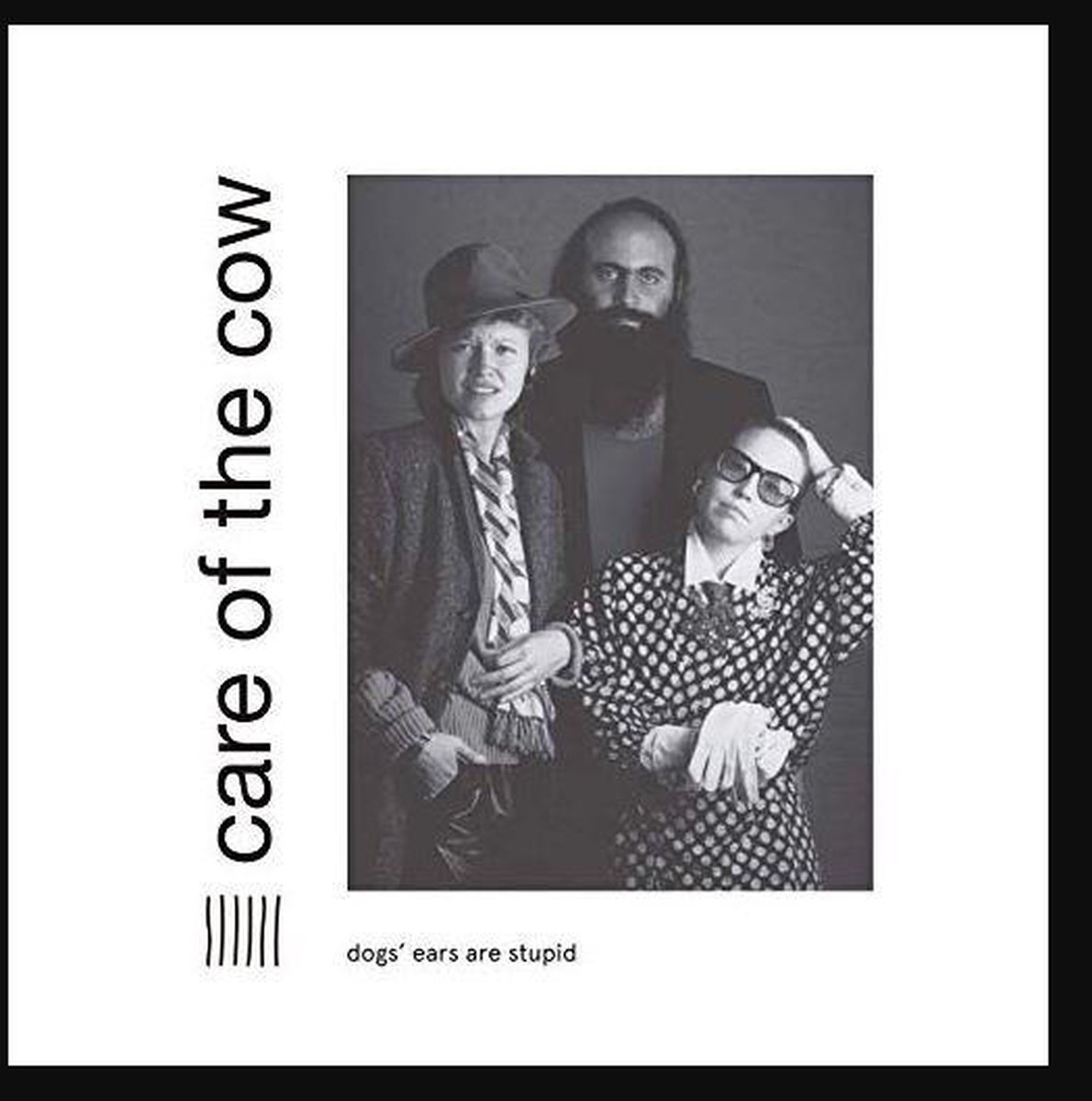 Care Of The Cow - Dogs' Ears Are Stupid (LP)