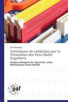 Techniques de Validation Par La Simulation Des Liens Multi-Gigahertz