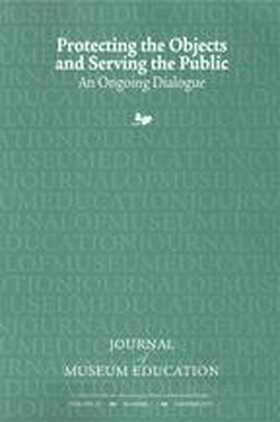 Journal of Museum Education - Protecting the Objects and Ser ... - cover