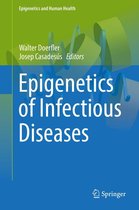 Epigenetics and Human Health - Epigenetics of Infectious Diseases
