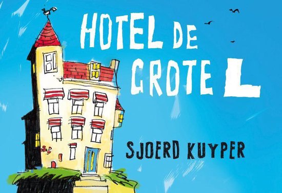 Hotel De Grote L (408) Dwarsligger - Sjoerd Kuyper | Do-index.org