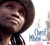 Sing For Me Mbaw Cherif Senegal