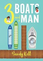 3 Boats and a Man