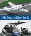 Die legendäre Ju 52