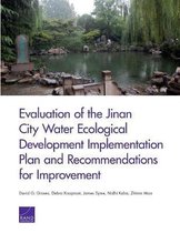 Evaluation of the Jinan City Water Ecological Development Implementation Plan and Recommendations for Improvement