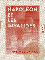 Napoléon et les Invalides
