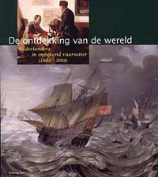 Cover van het boek 'De ontdekking van de wereld / druk 1' van Remmelt Daalder