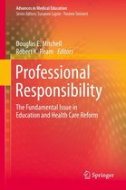 Advances in Medical Education 4 - Professional Responsibility