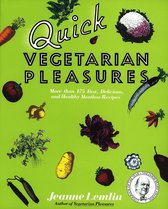 Quick Vegetarian Pleasures