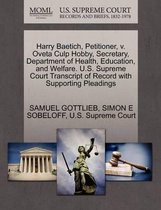 Harry Baetich, Petitioner, V. Oveta Culp Hobby, Secretary, Department of Health, Education, and Welfare. U.S. Supreme Court Transcript of Record with Supporting Pleadings