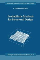 Probabilistic Methods for Structural Design