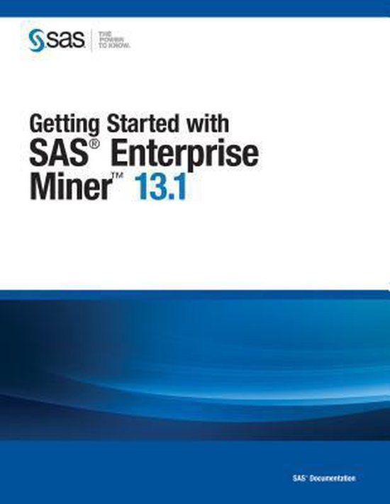 Getting Started with SAS Enterprise Miner 13.1, Sas Institute 9781612905525 Boeken