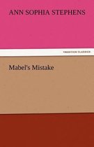 Mabel's Mistake
