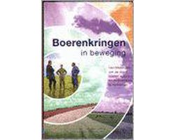BOERENKRINGEN IN BEWEGING