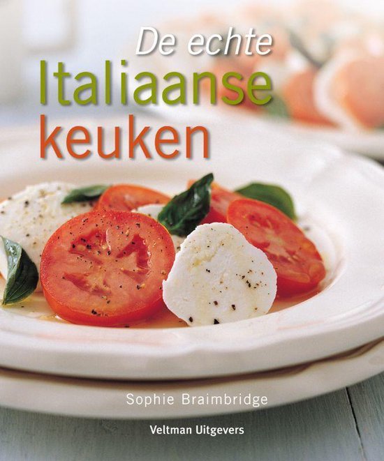Cover van het boek 'De echte Italiaanse keuken'