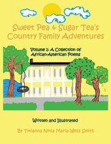 Sweet Pea & Sugar Tea's Country Family Adventures