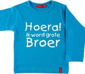 T-shirt lange mouw |  Hoera! ik word grote broer| aqua | maat 122/128
