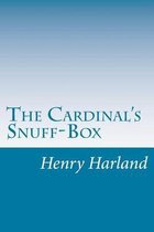 The Cardinal's Snuff-Box