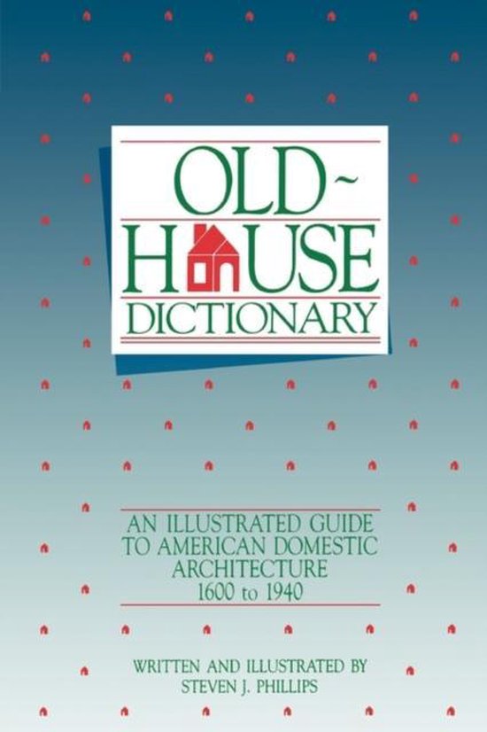 Old-House Dictionary