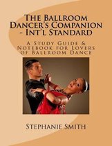 The Ballroom Dancer's Companion - Int'l Standard