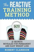 The Reactive Training Method