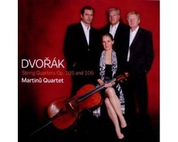 Dvorák: String Quartets Op. 105 and 106