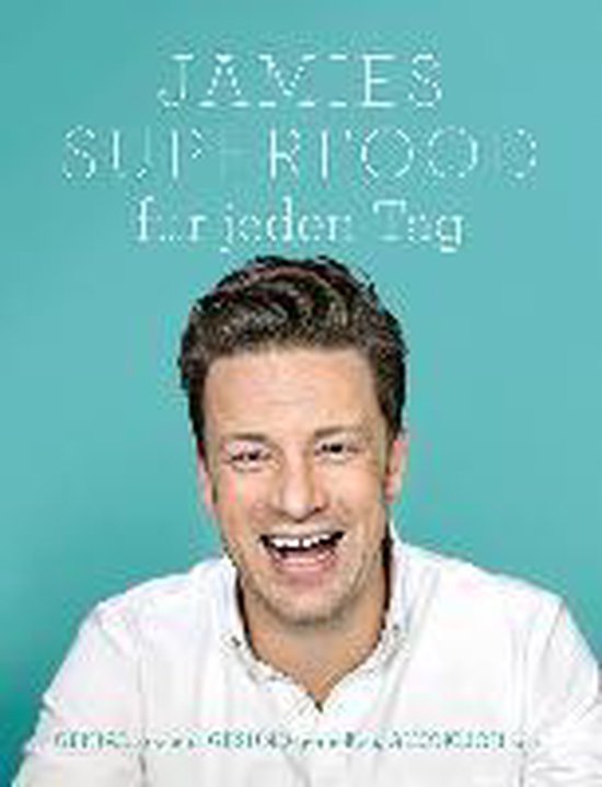 Jamies Superfood für jeden Tag - cover
