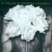 A Tribute To Whitney Houston
