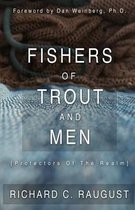 Fishers of Trout and Men