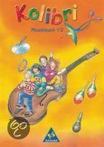 Kolibri: Musik, die Kinder bewegt. Musikbuch 1 / 2