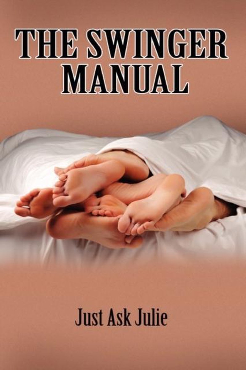 The Swinger Manual, Justask Julie 9780557202737 Boeken bol