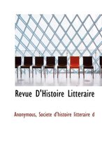 Revue D'Histoire Litt Raire