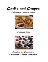 Garlic and Grapes