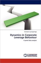 Dynamics in Corporate Leverage Behaviour