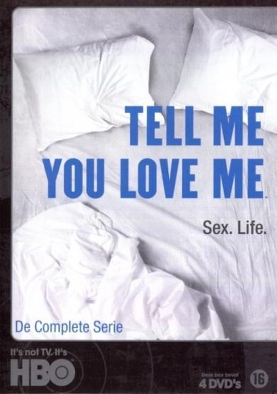 TELL ME YOU LOVE ME - COMPL /S 4DVD NL