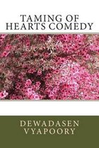 Taming of Hearts Comedy
