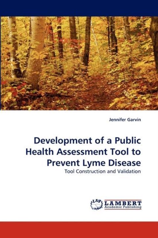 Development of a Public Health Assessment Tool to Prevent Lyme Disease