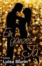 Ein Ganzes Ja