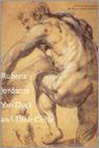 Rubens, Jordaens, Van Dyck and Their Circle