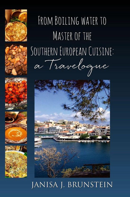 From Boiling water to Master of the Southern European Cuisin ... - cover