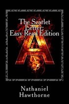 The Scarlet Letter: Easy Read Edition