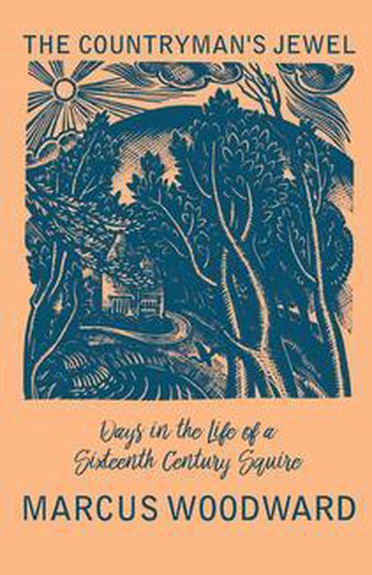 The Countryman's Jewel - Days in the Life of a Sixteenth Cen ... - cover