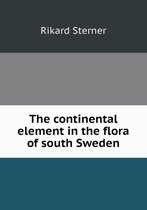 The continental element in the flora of south Sweden