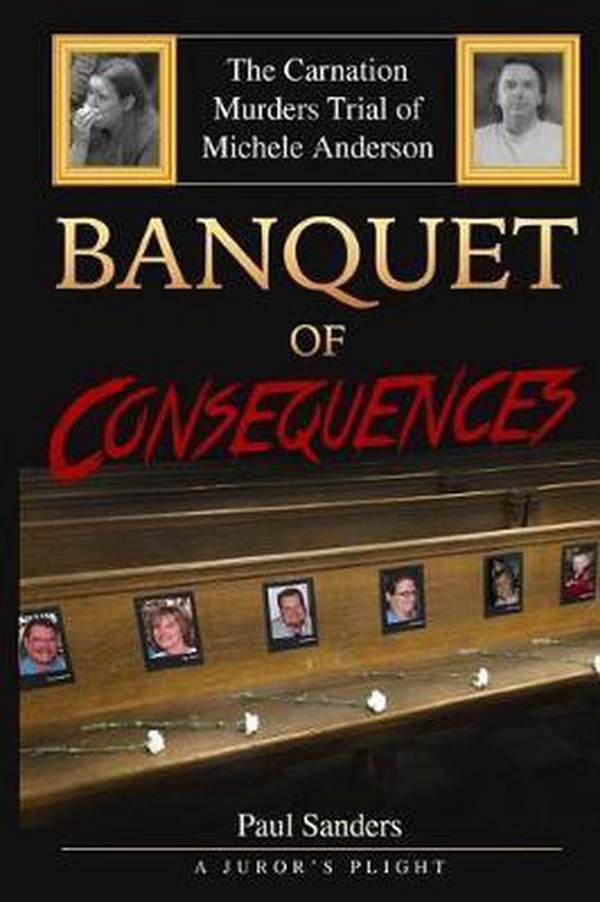 The Carnation Murders- Banquet of Consequences