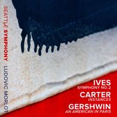 Seattle Symphony Orchestra & Ludovic Morlot - Ives - Carter - Gershwin (CD)